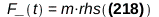 F_(t) = Physics:-`*`(m, rhs(diff(diff(r_(t), t), t) = `+`(`*`(`+`(diff(diff(rho(t), t), t), `-`(`*`(rho(t), `*`(`^`(diff(phi(t), t), 2))))), `*`(_rho(t))), `*`(`+`(`*`(2, `*`(diff(rho(t), t), `*`(diff...