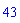 43
