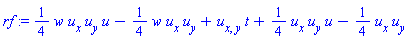 rf := (1/4)*w*u[x]*u[y]*u-(1/4)*w*u[x]*u[y]+u[x, y]*t+(1/4)*u[x]*u[y]*u-(1/4)*u[x]*u[y]