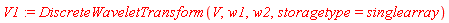 V1 := DiscreteWaveletTransform(V, w1, w2, storagetype = singlearray)