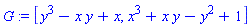 G := [y^3-x*y+x, x^3+x*y-y^2+1]