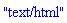 "text/html"