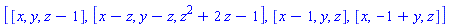 [[x, y, z-1], [x-z, y-z, z^2+2*z-1], [x-1, y, z], [x, -1+y, z]]