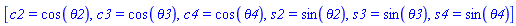 [c2 = cos(theta2), c3 = cos(theta3), c4 = cos(theta4), s2 = sin(theta2), s3 = sin(theta3), s4 = sin(theta4)]
