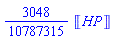 (3048/10787315)*Unit([HP])