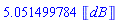 5.051499784*Unit([dB])