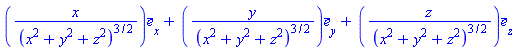 Vector[column]([[x/(x^2+y^2+z^2)^(3/2)], [y/(x^2+y^2+z^2)^(3/2)], [z/(x^2+y^2+z^2)^(3/2)]], ["x", "y", "z"], "field")