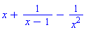 x+1/(x-1)-1/x^2