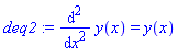 deq2 := diff(y(x), `$`(x, 2)) = y(x)