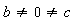 b <> 0 and 0 <> c