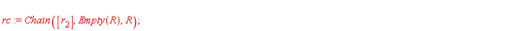 rc := Chain([r[2]], Empty(R), R)