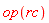 op(rc)