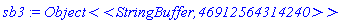 sb3 := `Object<<StringBuffer,46912564314240>>`
