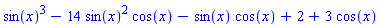 sin(x)^3-14*sin(x)^2*cos(x)-sin(x)*cos(x)+2+3*cos(x)