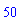 50