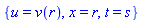 {u = v(r), x = r, t = s}