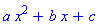 a*x^2+b*x+c