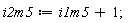 i2m5 := i1m5+1