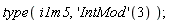 type(i1m5, ('IntMod')(3))