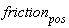 friction[pos]