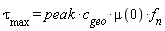 tau[max] = peak*c[geo]*mu(0)*f[n]
