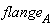 flange[A]