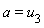 a = u[3]