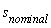 s[nominal]