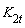 K[2*t]
