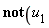 not(u[1]