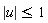 abs(u) <= 1