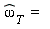 ((omega))[T]  =  