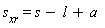 s[xr] = s-l+a