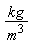 kg/m^3