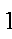 1