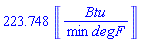 223.748*Units:-Unit(('Btu')/(('min')*('degF')))