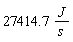27414.7*J/s