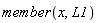 member(x, L1)
