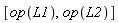 [op(L1), op(L2)]