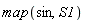 map(sin, S1)