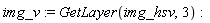 img_v := GetLayer(img_hsv, 3)
