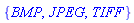 {BMP, JPEG, TIFF}