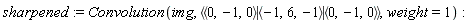 sharpened := Convolution(img, `<|>`(`<,>`(0, -1, 0), `<,>`(-1, 6, -1), `<,>`(0, -1, 0)), weight = 1)
