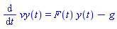 diff(vy(t), t) = F(t)*y(t)-g