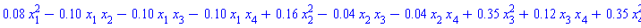 0.8e-1*x[1]^2-.10*x[1]*x[2]-.10*x[1]*x[3]-.10*x[1]*x[4]+.16*x[2]^2-0.4e-1*x[2]*x[3]-0.4e-1*x[2]*x[4]+.35*x[3]^2+.12*x[3]*x[4]+.35*x[4]^2