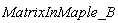 MatrixInMaple_B
