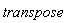 transpose