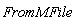 FromMFile