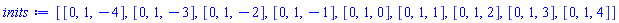 [[0, 1, -4], [0, 1, -3], [0, 1, -2], [0, 1, -1], [0, 1, 0], [0, 1, 1], [0, 1, 2], [0, 1, 3], [0, 1, 4]]