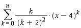 sum(k*(x-4)^k/(k+2)^2, k = 0 .. n)
